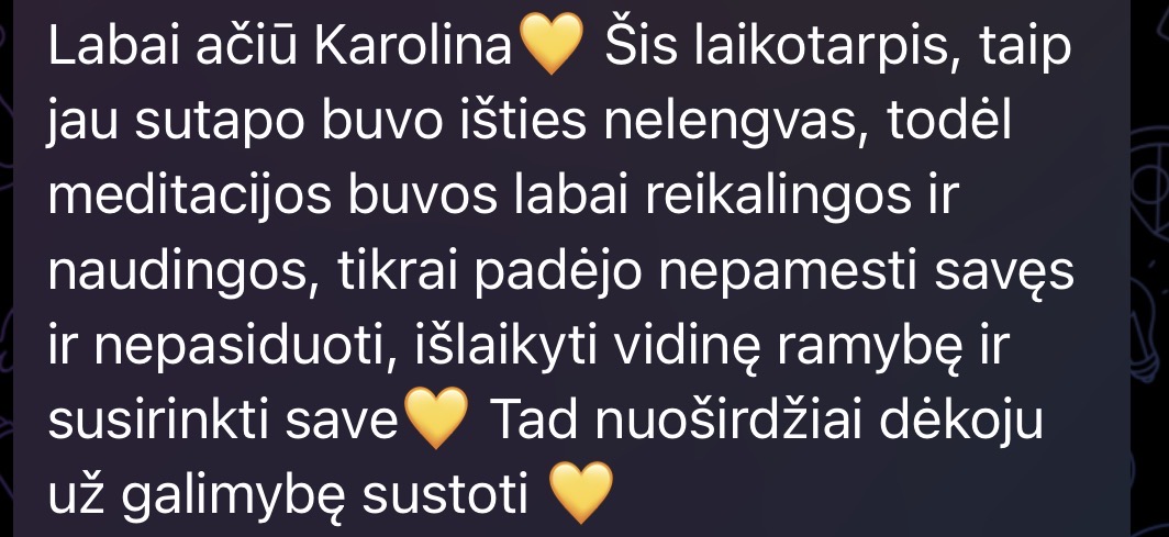 Atsiliepimas apie meditacijas: padėjo nepamesti savęs ir išlaikyti vidinę ramybę
